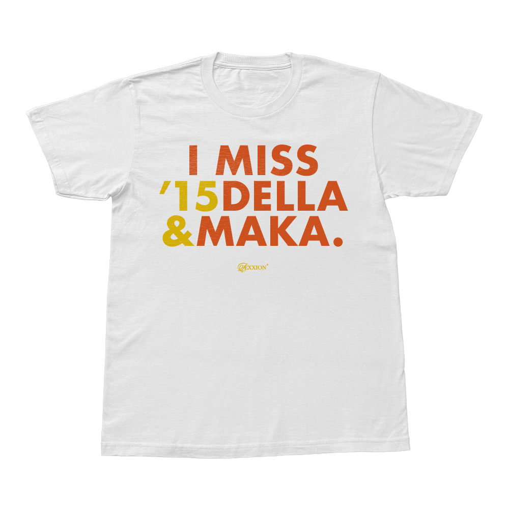 I MISS DELLA & MAKA (2015)