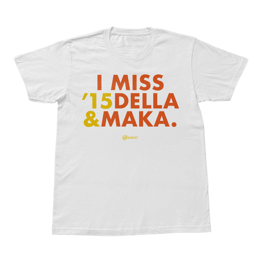 I MISS DELLA & MAKA (2015)