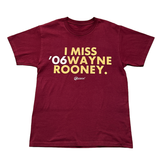 I MISS '06 WAYNE ROONEY