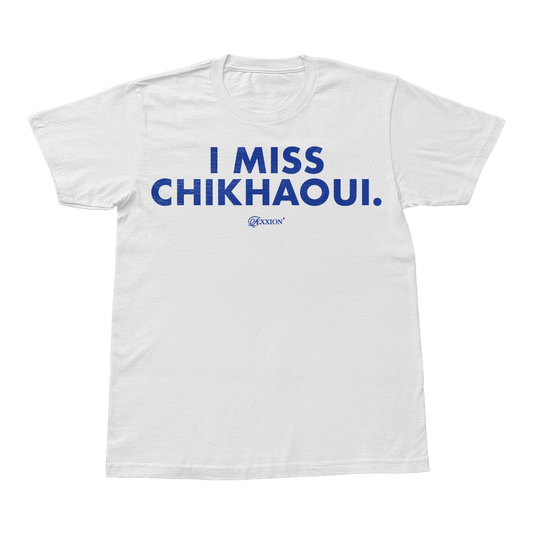 I MISS CHIKHAOUI